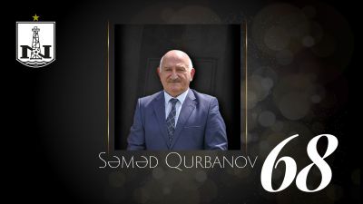 Səməd Qurbanov - 68!